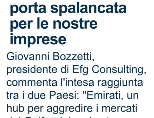 Accordo Italia-Emirati Arabi: una porta spalancata per le nostre imprese